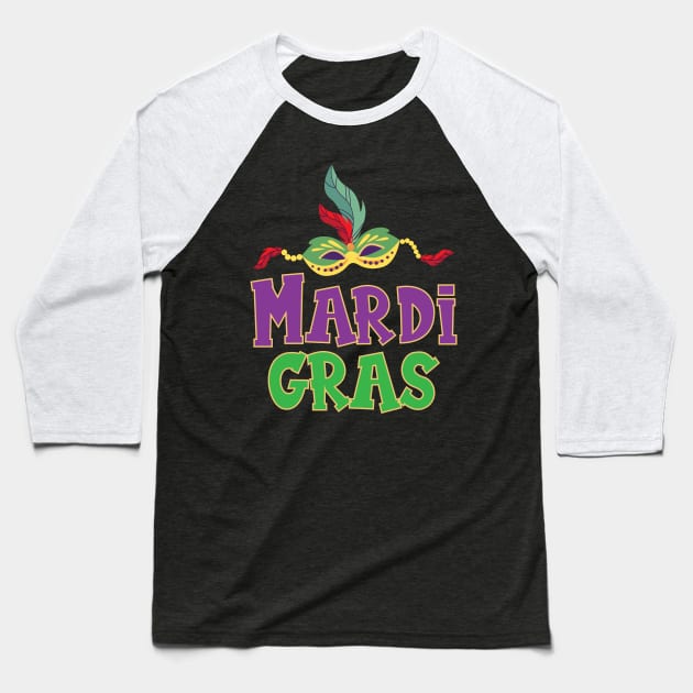 Awesome Mardi Gras design, Happy Mardi Gras Yall Baseball T-Shirt by printalpha-art